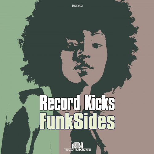 Various Artists - Record Kicks Funk Sides (2017)