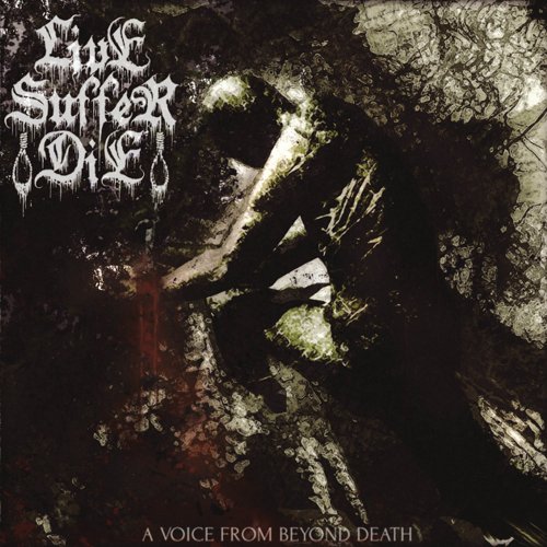 Live Suffer Die - A Voice from Beyond Death (2020) Hi-Res