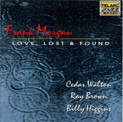 Frank Morgan - Love, Lost & Found (1995) FLAC