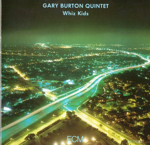 Gary Burton Quintet - Whiz Kids (1987) FLAC