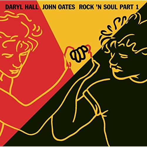 Daryl Hall & John Oates - Rock 'N Soul, Part 1 (Expanded Edition) (2006)