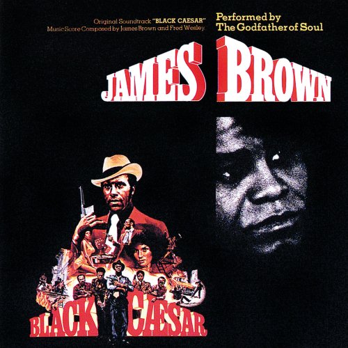 James Brown - Black Caesar (1973)