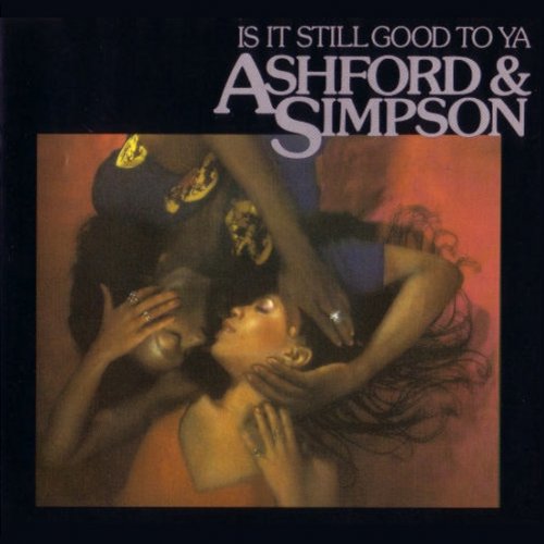 Ashford & Simpson - Is It Still Good To Ya (1978) [1996]