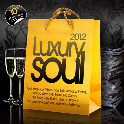 Luxury Soul 2012 (2012)