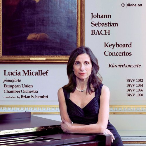 Lucia Micallef, European Union Chamber Orchestra, Brian Schembri - J.S. Bach: Keyboard Concertos (2015) [Hi-Res]