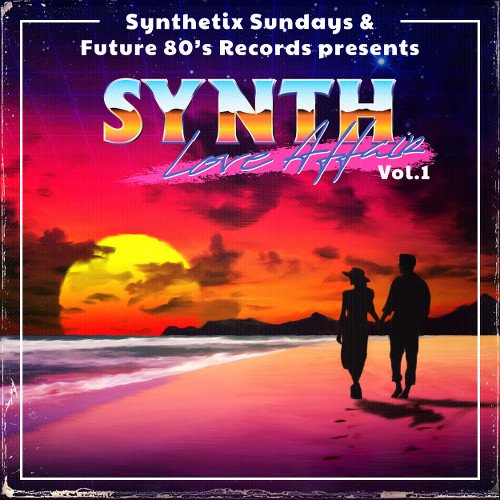 VA - Synth Love Affair Vol.1 (2016)