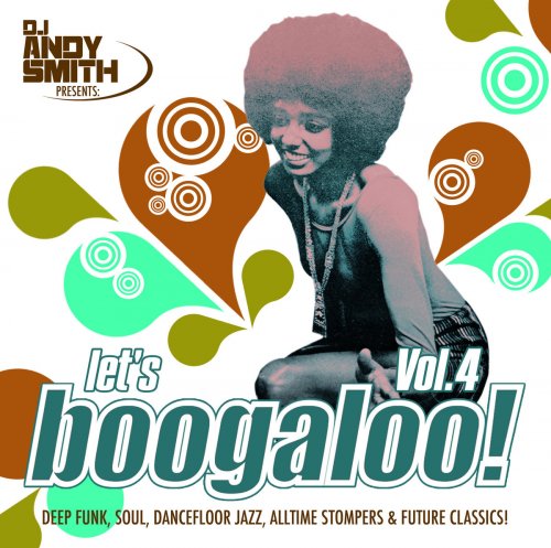 VA - Let's Boogaloo! Vol. 4 (2007)