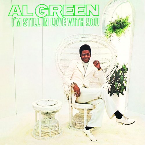 Al Green - I'm Still in Love with You (1972) [Hi-Res]