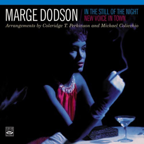 Marge Dodson - Marge Dodson. ''In The Still Of The Night'' / ''New Voice In Town'' (2013) flac