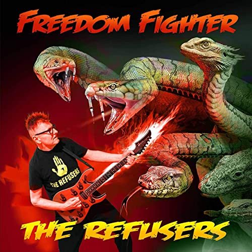 The Refusers - Freedom Fighter (2020)