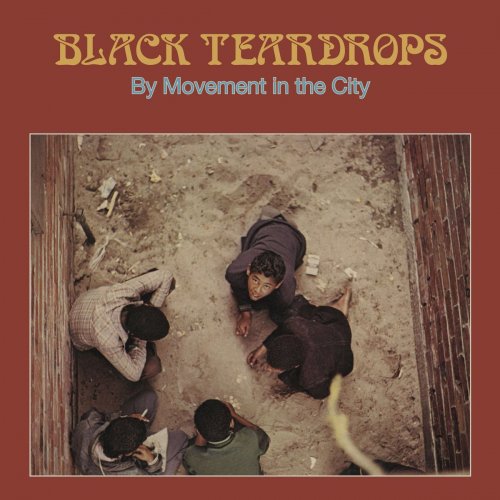 Movement in the City, Pops Mohamed - Black Teardrops (2020)