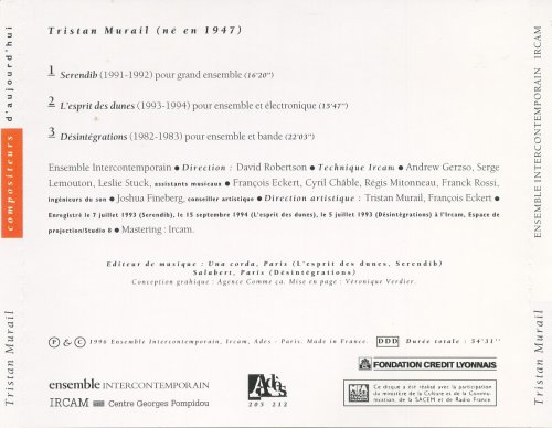 Tristan Murail - Serendib, L`Esprit des Dunes, Désintégrations (1996)