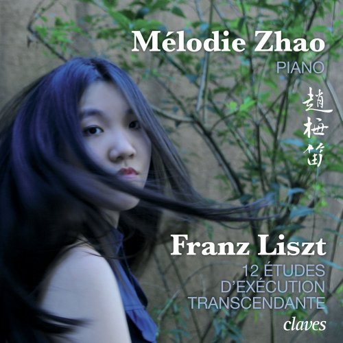 Mélodie Zhao - Franz Liszt: 12 Études d'exécution transcendante, S. 139 (2011) [Hi-Res]