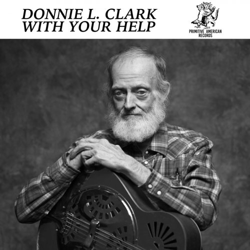 Donnie L. Clark - With Your Help (2020)