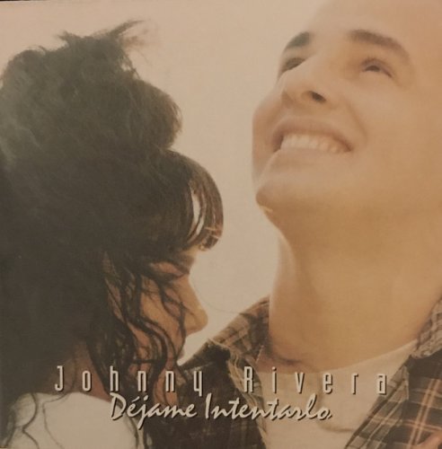 Johnny Rivera - Dejame Inteniario (1995)