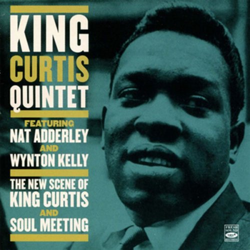 Nat Adderley - The New Scene Of King Curtis & Soul Meeting (2013) flac