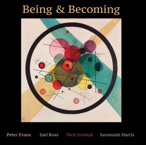 Peter Evans - Being & Becoming (2020)