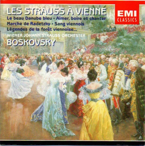 Wiener Johann Strauss Orchester, Willi Boskovsky - Strauss: Les Strauss A Vienne (1989)