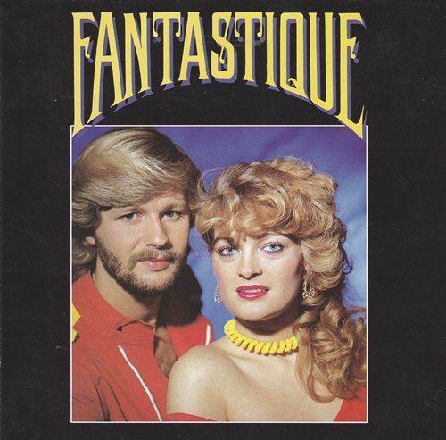 Fantastique - Fantastique (1982/2006)