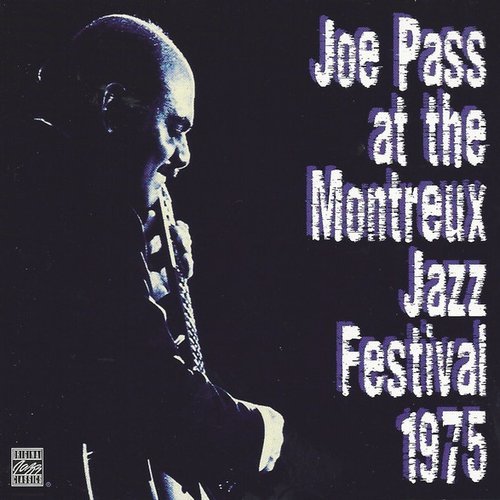 Joe Pass - Joe Pass at the Montreux Jazz Festival 1975 (1997) FLAC