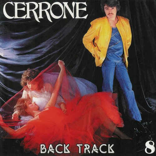 Cerrone - Cerrone VIII: Back Track (1982)