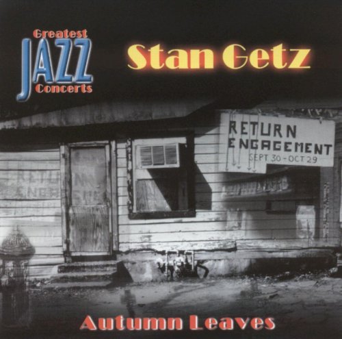 Stan Getz - Autumn Leaves (1980)