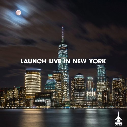 VA - Launch Live In New York (2021)