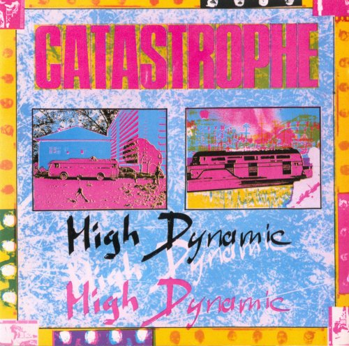 Catastrophe - High Dynamic (2020)