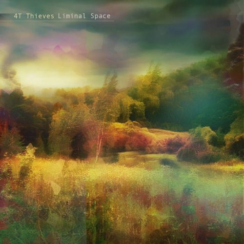 4T Thieves - Liminal Space (2020)