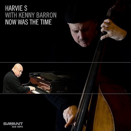 Harvie S With Kenny Barron - Now Was The Time (2008)