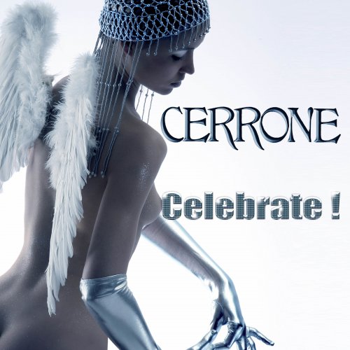 Cerrone - Celebrate ! (2007)