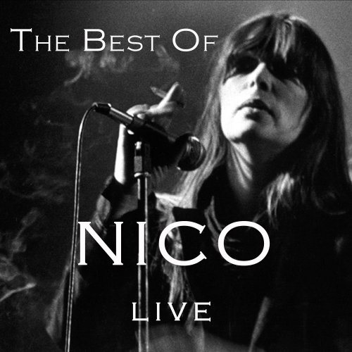 Nico - The Best of Nico (Live) (2014)