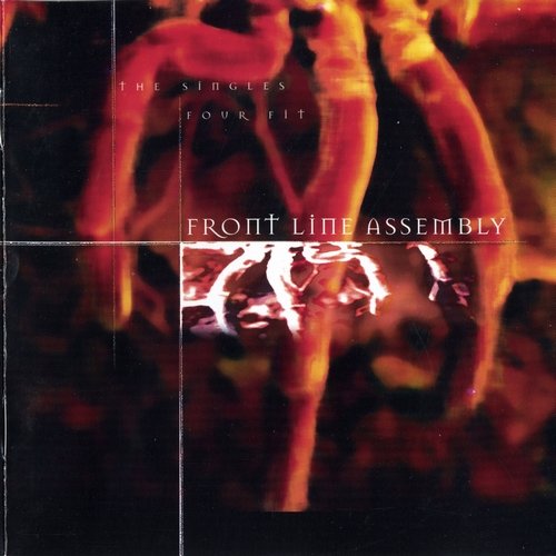 Front Line Assembly - The Singles Four Fit (2004)