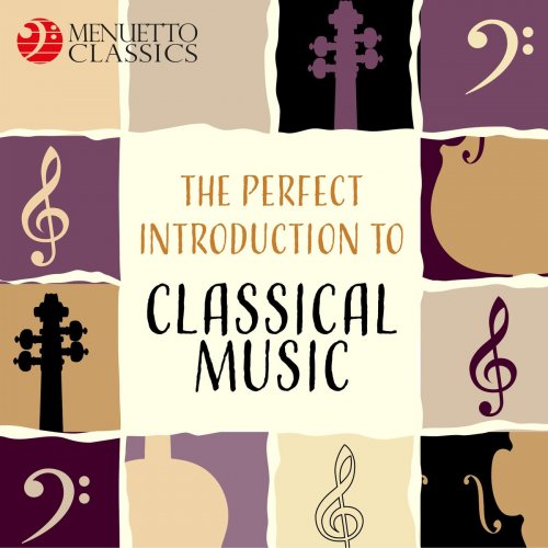 VA - The Perfect Introduction to Classical Music (2019)