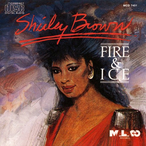 Shirley Brown - Fire & Ice (1989)
