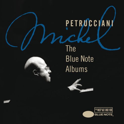 Michel Petrucciani - The Blue Note Albums (2015)