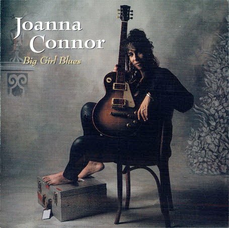 Joanna Connor - Big Girl Blues (1996)