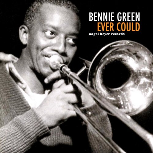 Bennie Green - Ever Could (2018)