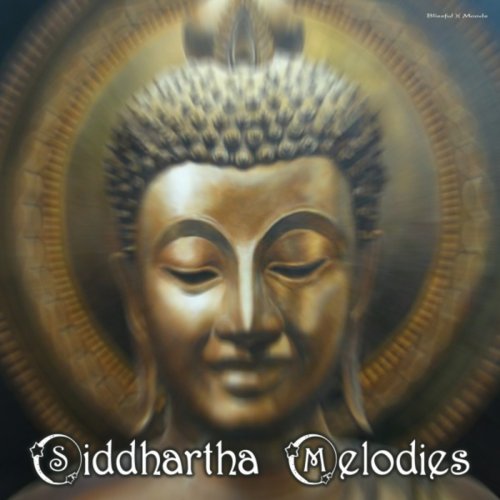 Siddhartha Melodies (2012)