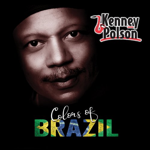 Kenney Polson - Colors of Brazil (Album) (2021)