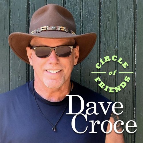 Dave Croce - Circle of Friends (2021)