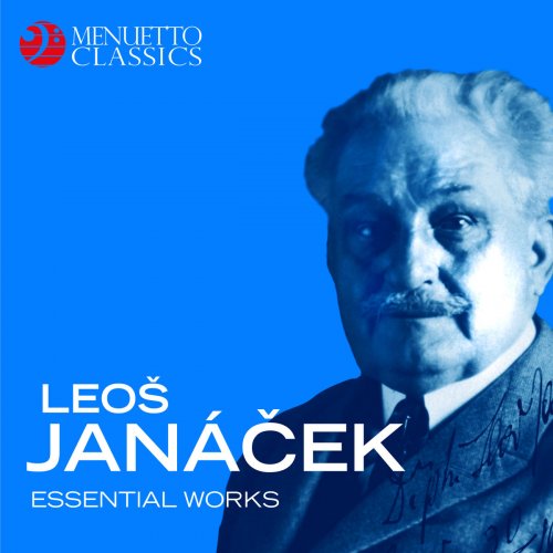 VA - Leoš Janáček: Essential Works (2018)