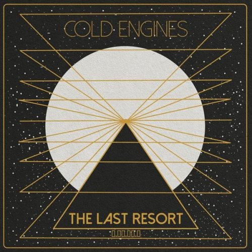 Cold Engines - The Last Resort (2021)