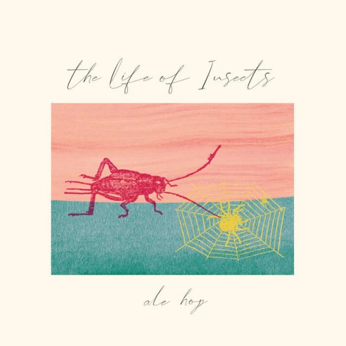 Ale Hop - The Life of Insects (2020)