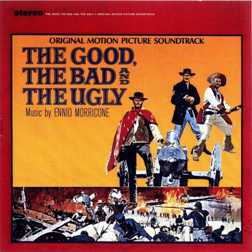 Ennio Morricone - The Good, The Bad & The Ugly (Original Motion Picture Soundtrack) (2004) [Hi-Res]