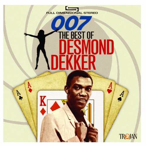 Desmond Dekker - 007: The Best Of Desmond Dekker (2015)