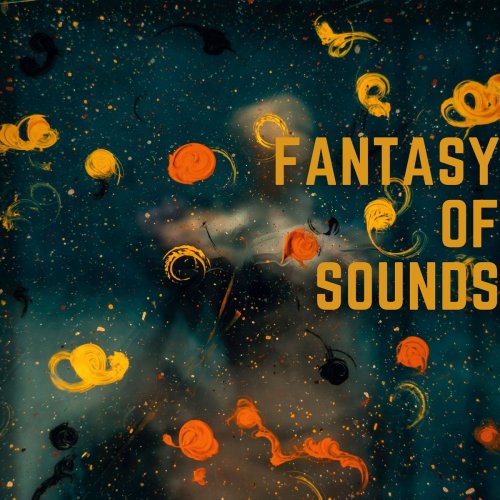 VA - Fantasy of Sounds (2021)