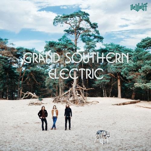 DeWolff - Grand Southern Electric (2014)