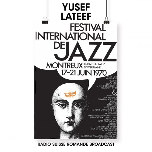 Yusef Lateef - Festival International De Jazz (Live, Montreux 1970) (2021)