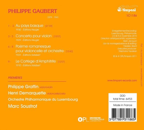 Orchestre Philharmonique du Luxembourg , Marc Soustrot, Philippe Graffin - Gaubert: Orchestral Works, Vol. 3 (2013) [Hi-Res]